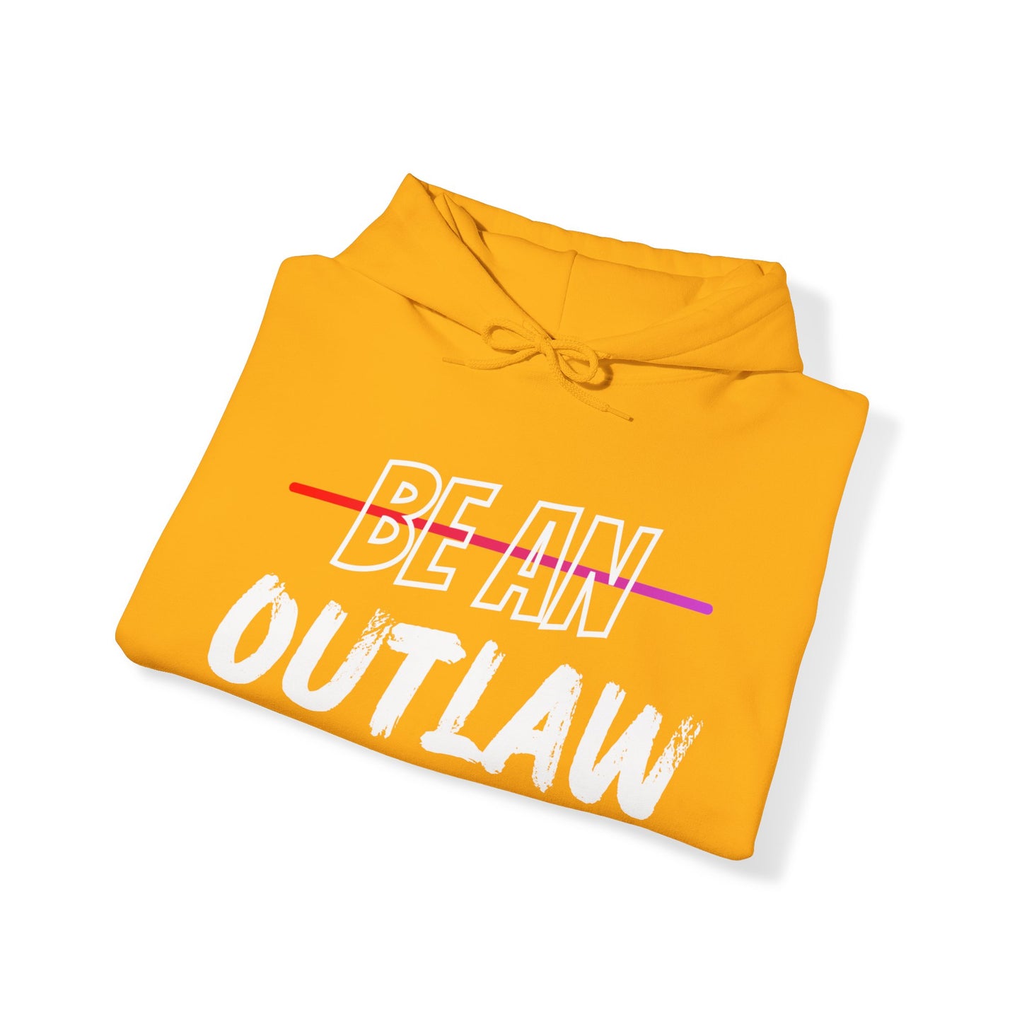 Be An Outlaw Unisex Heavy Blend™ Hooded Sweatshirt