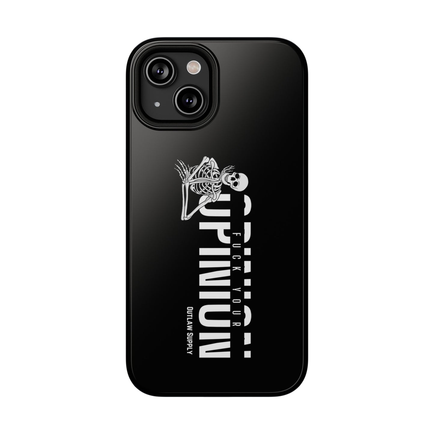 F Your Opinion Impact-Resistant Phone Case